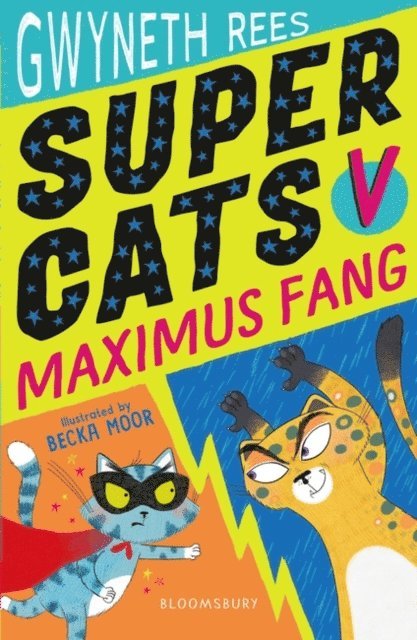 Gwyneth Rees - Super Cats v Maximus Fang, E-bok