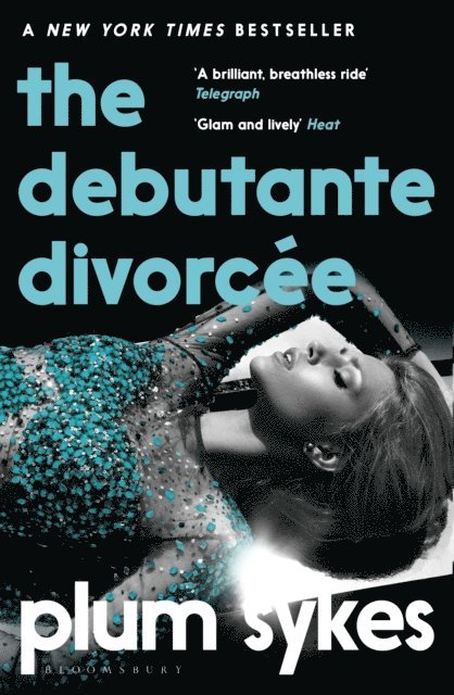 Plum Sykes - Debutante Divorcée, E-bok