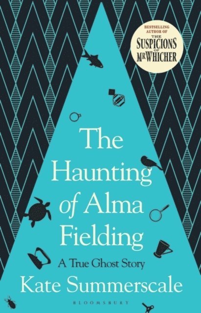Kate Summerscale - Haunting of Alma Fielding, E-bok