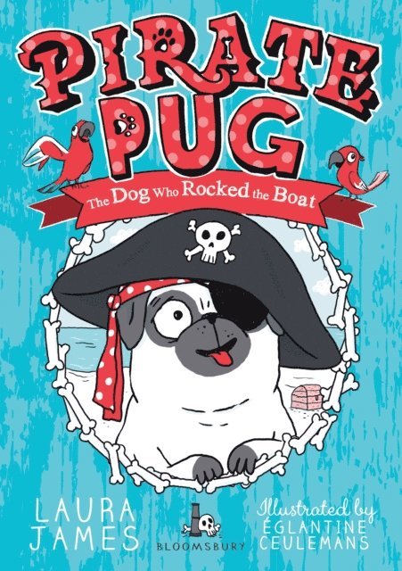 Laura James - Pirate Pug, E-bok