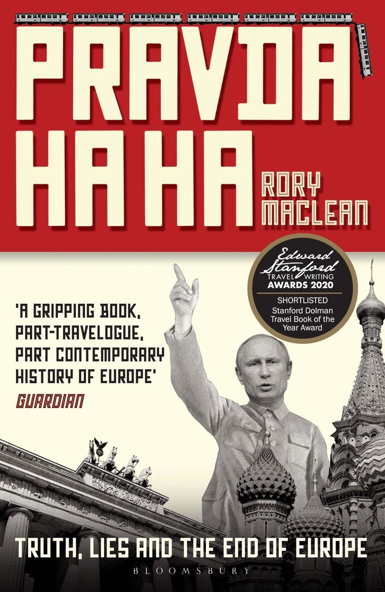 Rory MacLean - Pravda Ha Ha, Häftad