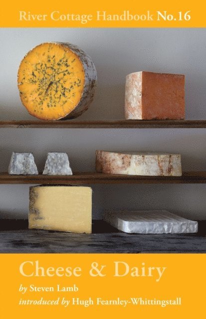 Steven Lamb - Cheese & Dairy, E-bok