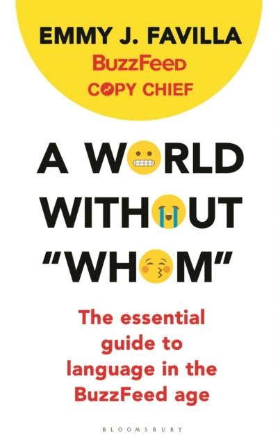 Emmy J. Favilla, BuzzFeed - World Without "Whom", E-bok