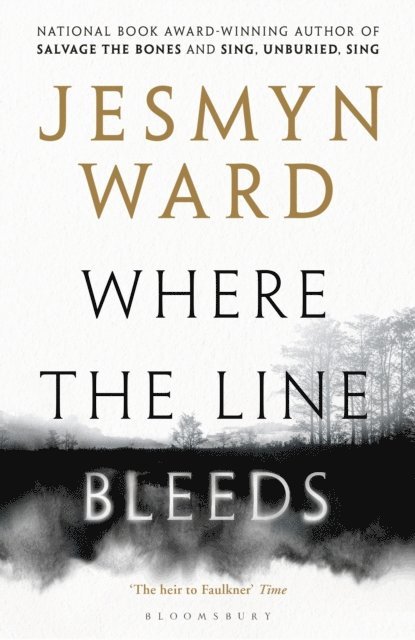 Jesmyn Ward - Where the Line Bleeds, E-bok