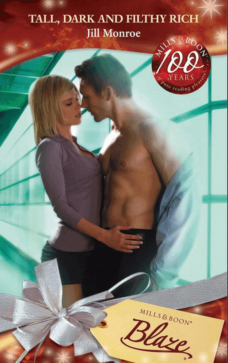 Jill Monroe - Tall, Dark and Filthy Rich, E-bok