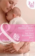 Doctor's Pregnant Bride? / Baby By Surprise