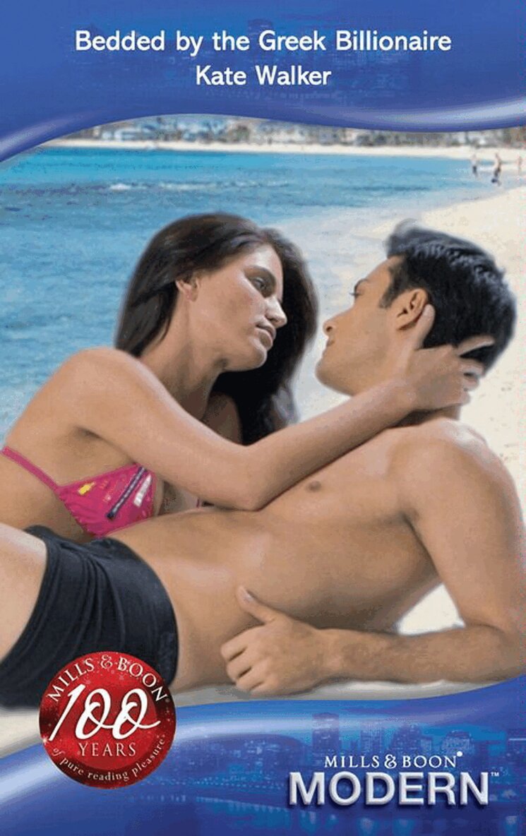 Kate Walker - Bedded by the Greek Billionaire, E-bok