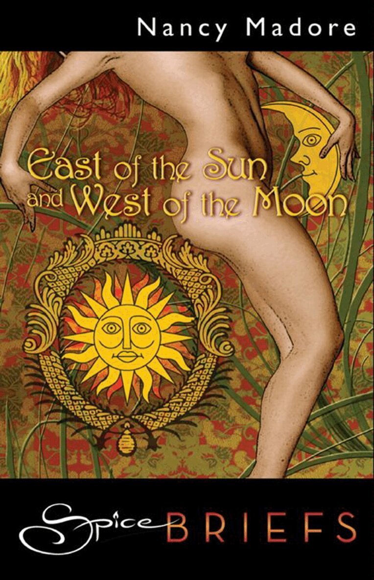 Nancy Madore - East Of The Sun And West Of The Moon, E-bok