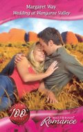 Wedding at Wangaree Valley (Mills & Boon Romance) (Barons of the Outback, Book 1)