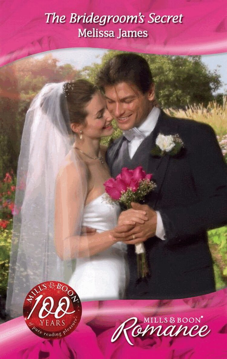 Melissa James - Bridegroom's Secret, E-bok