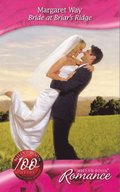 Bride at Briar's Ridge (Mills & Boon Romance) (Barons of the Outback, Book 2)