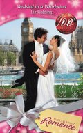 Wedded in a Whirlwind (Mills & Boon Romance)