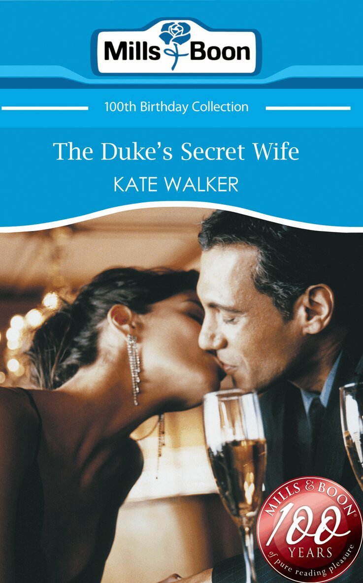 Kate Walker - Duke's Secret Wife, E-bok
