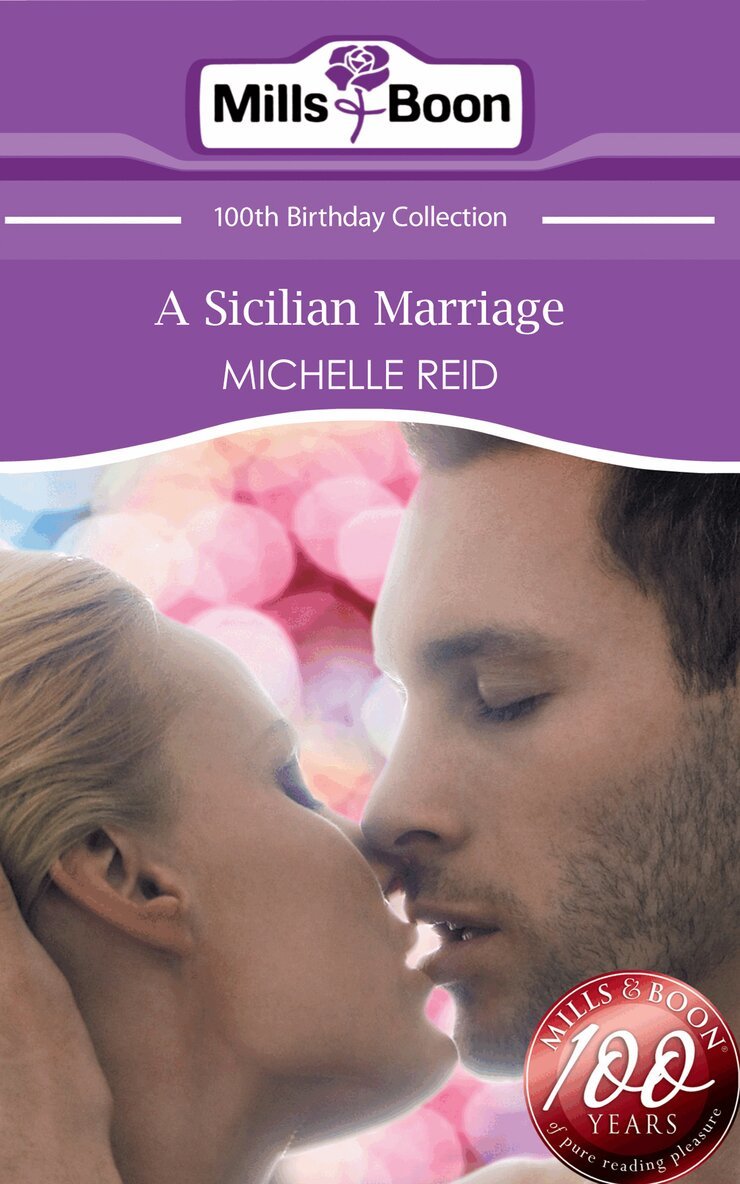 Michelle Reid - Sicilian Marriage, E-bok