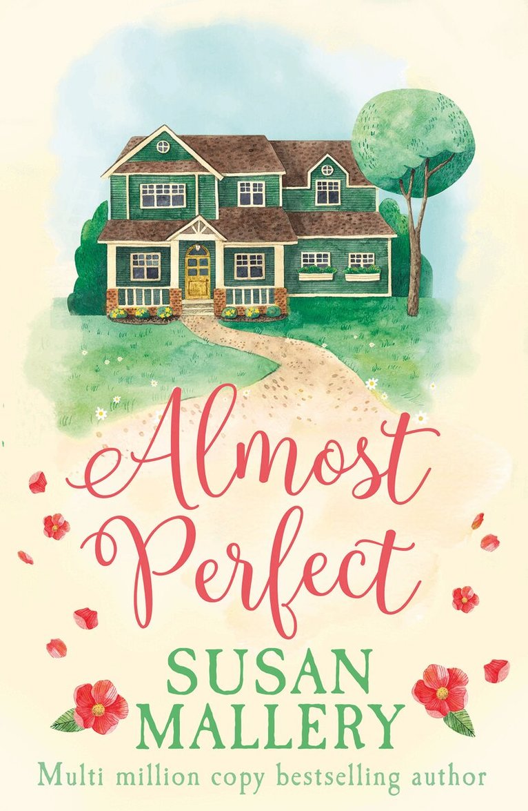 Susan Mallery - Almost Perfect, E-bok