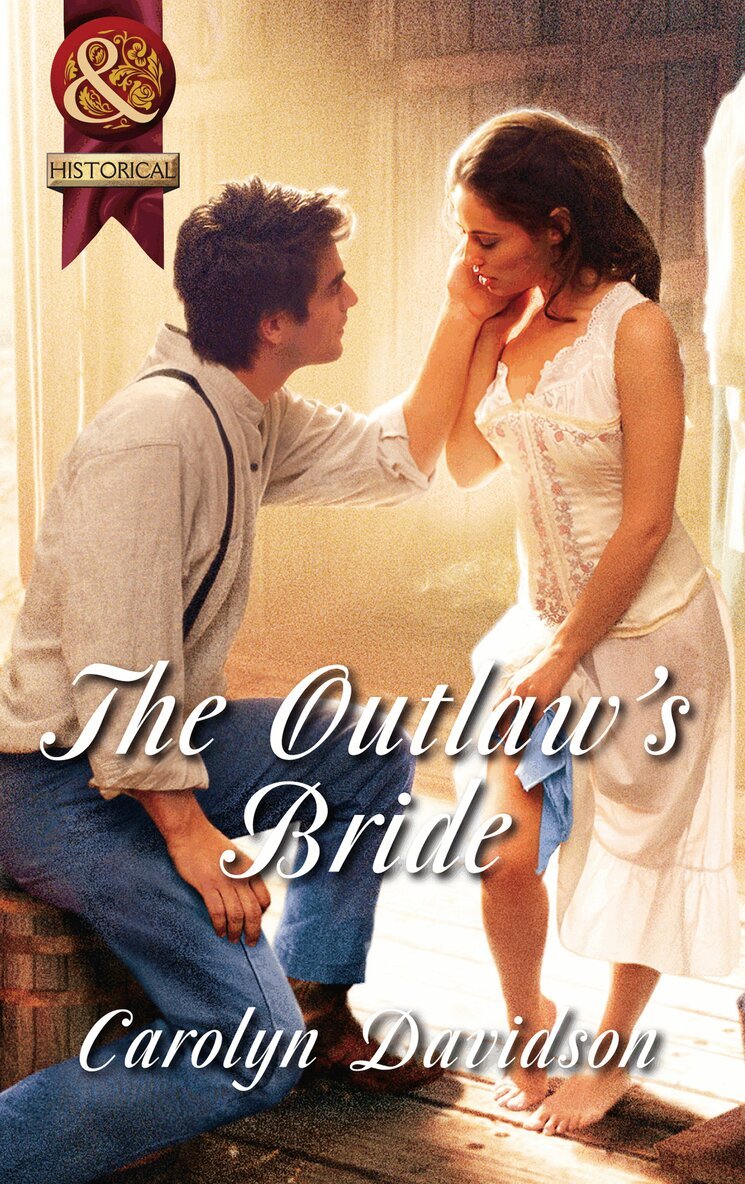 Carolyn Davidson - Outlaw's Bride, E-bok
