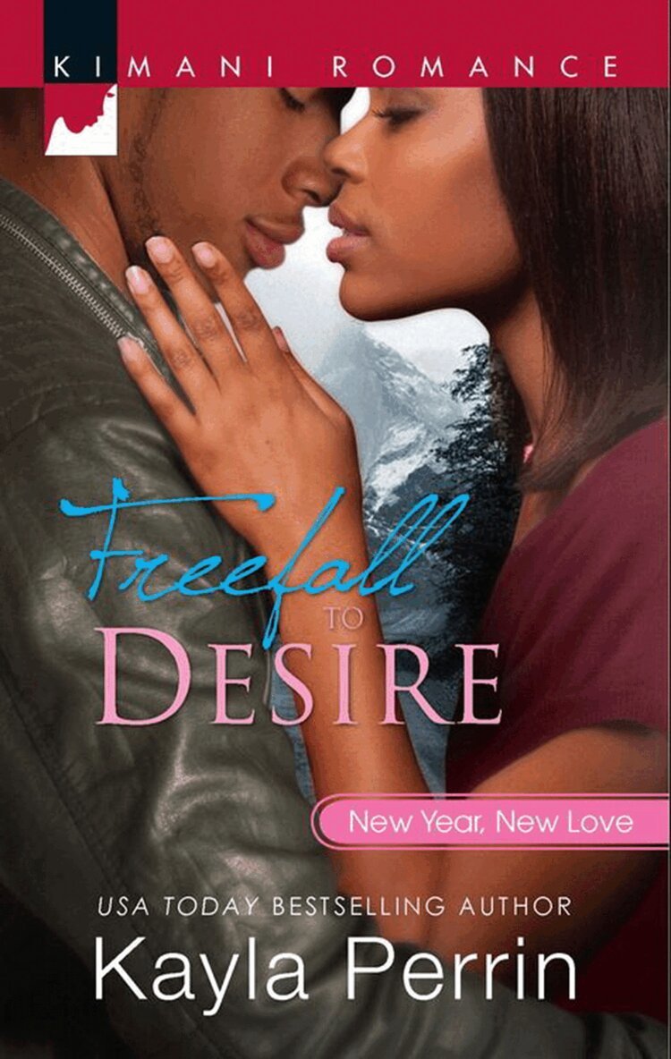Kayla Perrin - Freefall to Desire, E-bok