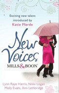 Mills & Boon New Voices:  Foreword by Katie Fforde: Kept for the Sheikh's Pleasure / Seven-Day Love Story / Her No.1 Doctor / The Governess and the Earl