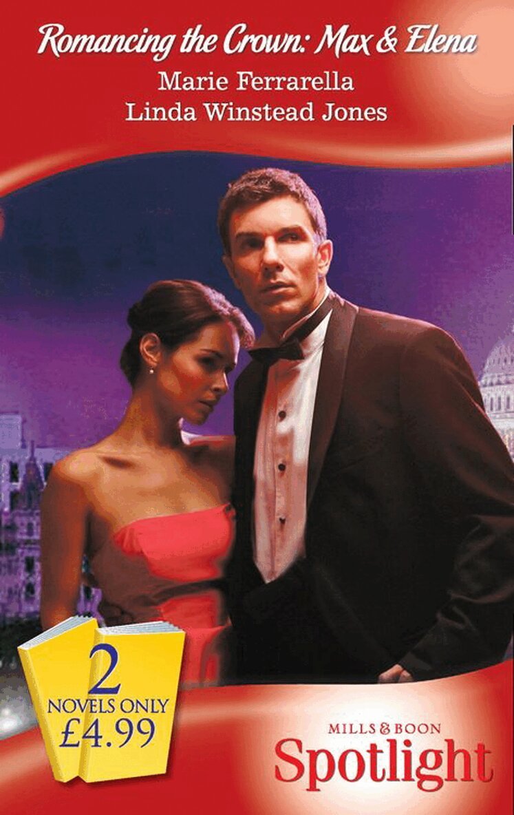 Marie Ferrarella, Linda Winstead Jones - Romancing The Crown: Max & Elena, E-bok