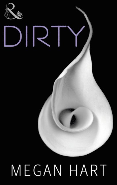 Megan Hart - DIRTY EB, E-bok