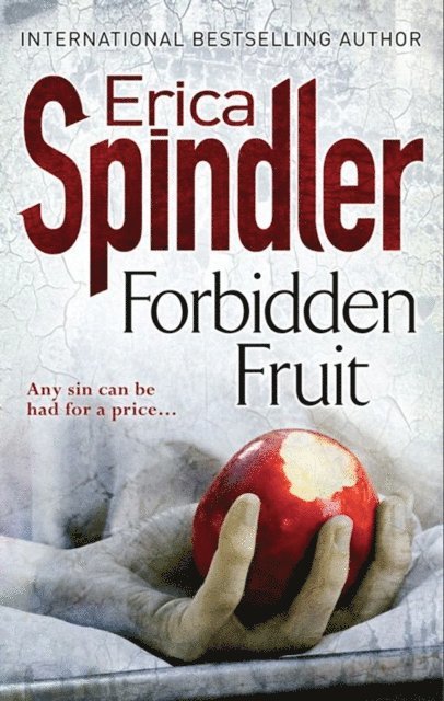 Erica Spindler - Forbidden Fruit, E-bok