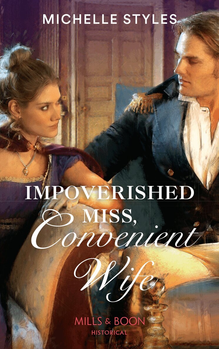 Michelle Styles - Impoverished Miss, Convenient Wife, E-bok