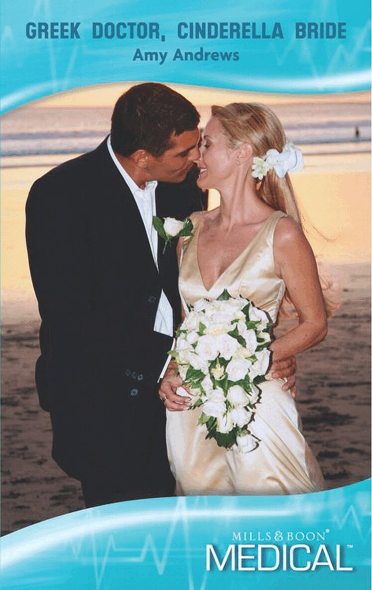 Amy Andrews - Greek Doctor, Cinderella Bride, E-bok