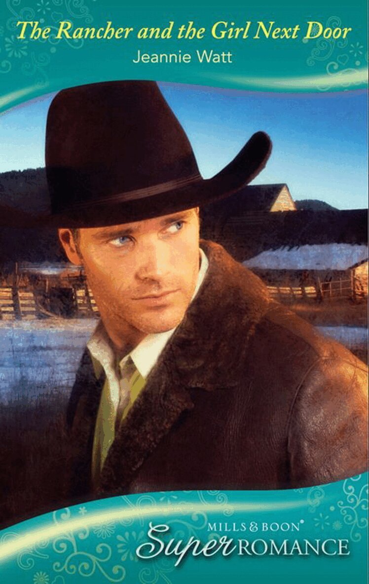 Jeannie Watt - Rancher And The Girl Next Door, E-bok