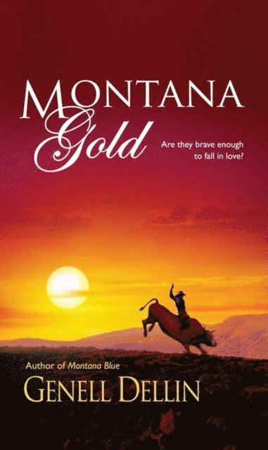 Genell Dellin - Montana Gold, E-bok. Tillgänglighet: Lägg i varukorg
