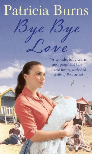 Patricia Burns - Bye Bye Love, E-bok