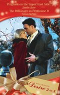 Pregnant On The Upper East Side? / The Billionaire In Penthouse B
