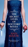 Secret Lives of Doctors' Wives