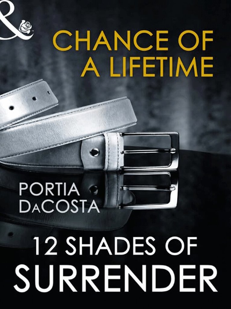 Portia Da Costa - Chance of a Lifetime, E-bok