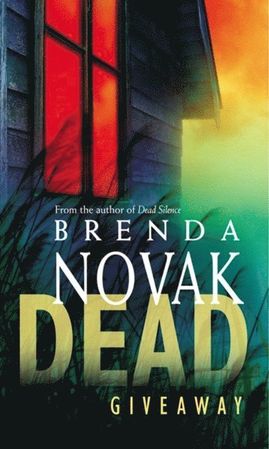 Brenda Novak - Dead Giveaway, E-bok