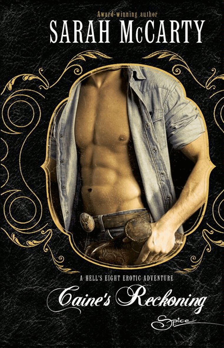 Sarah McCarty - Caine's Reckoning, E-bok