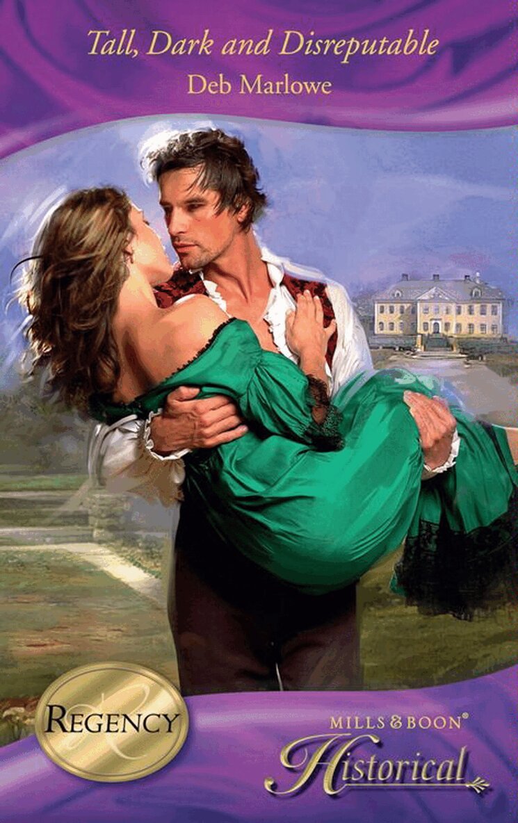 Deb Marlowe - Tall, Dark and Disreputable, E-bok