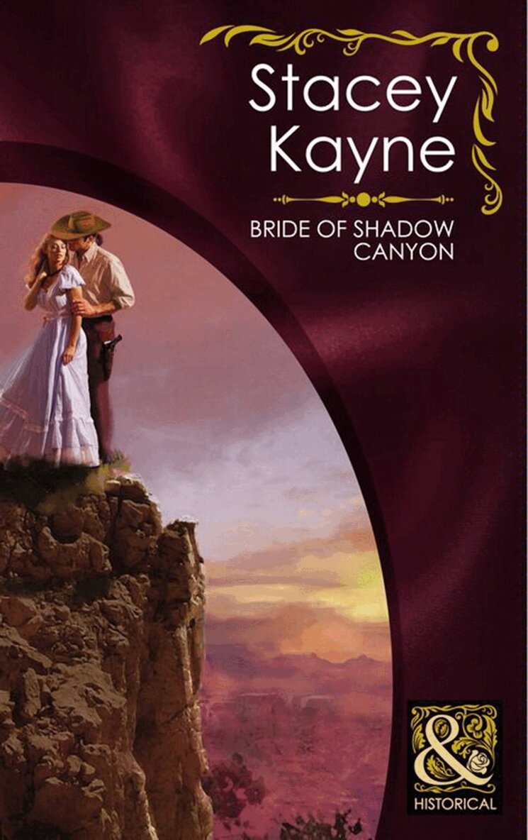 Stacey Kayne - Bride Of Shadow Canyon, E-bok