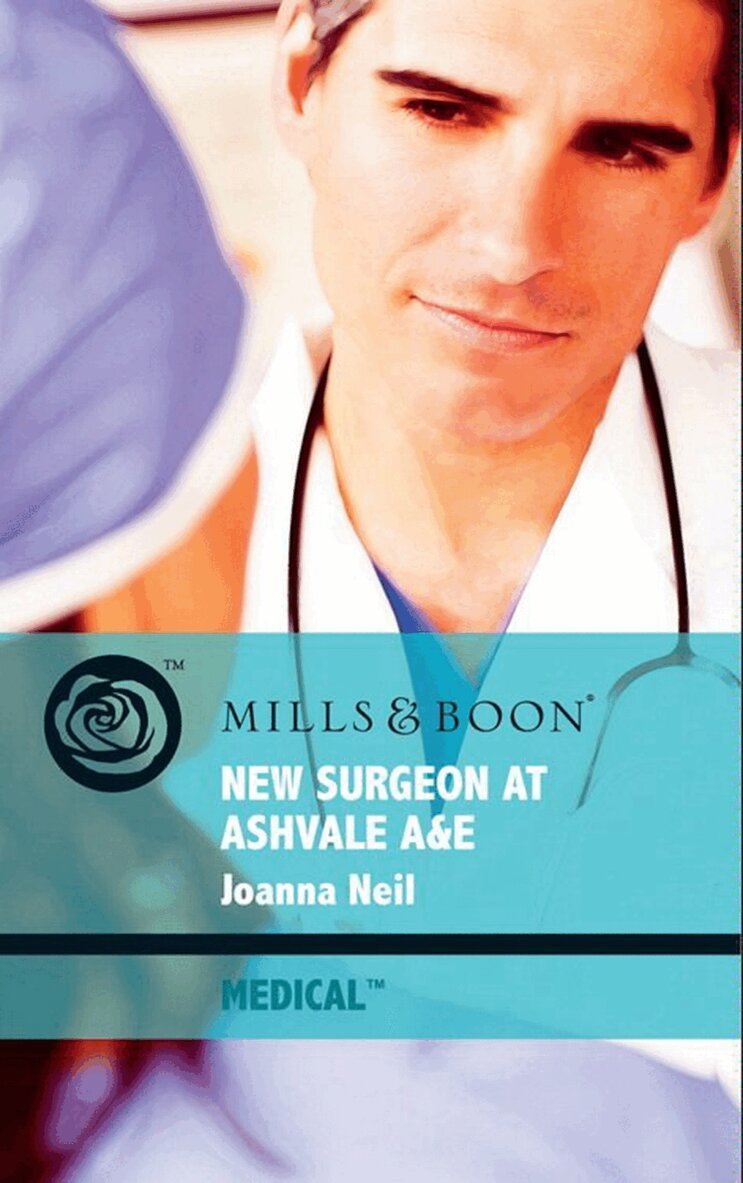 Joanna Neil - New Surgeon At Ashvale A&E, E-bok