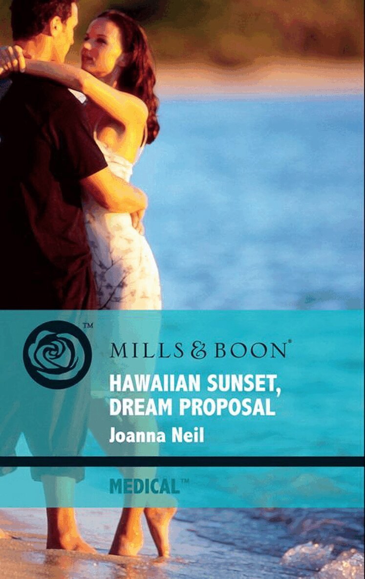 Joanna Neil - Hawaiian Sunset, Dream Proposal, E-bok