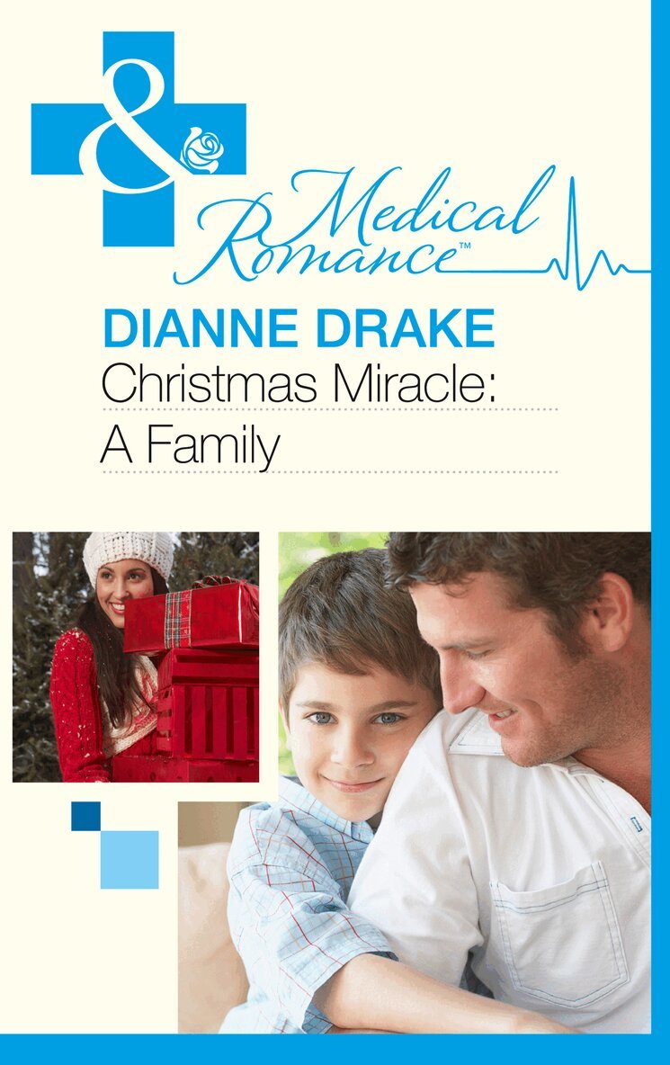 Dianne Drake - Christmas Miracle: A Family, E-bok