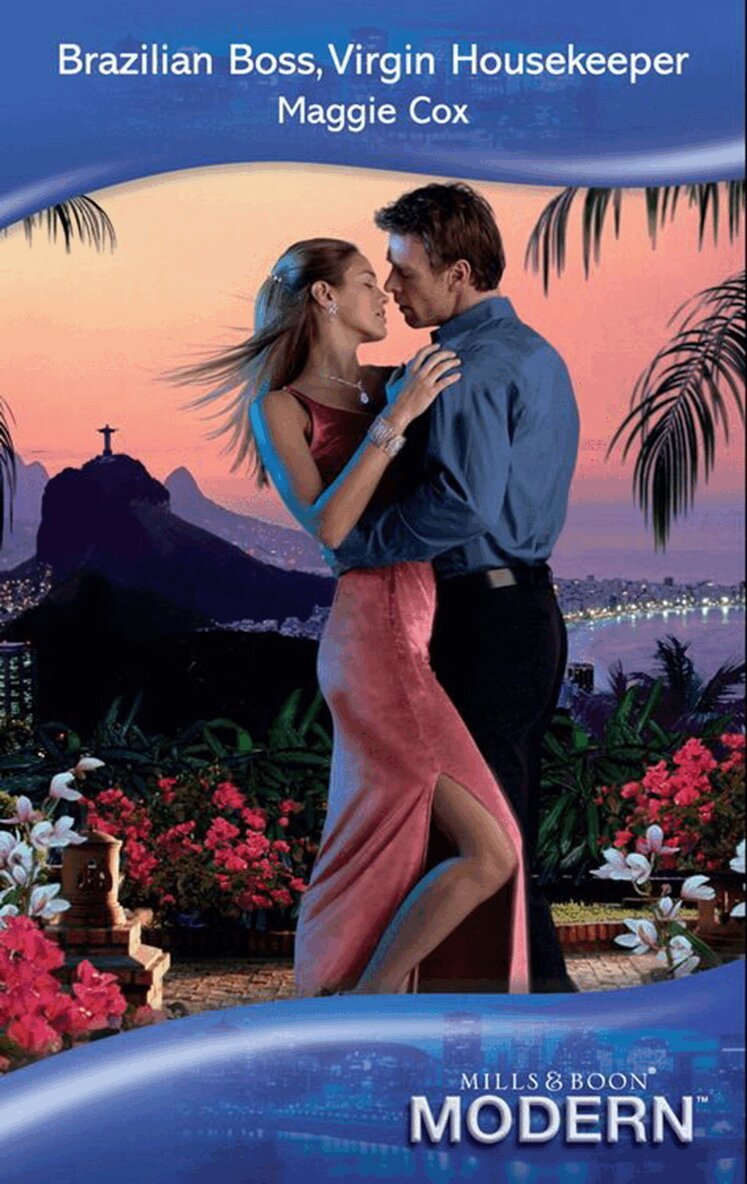 Maggie Cox - Brazilian Boss, Virgin Housekeeper, E-bok