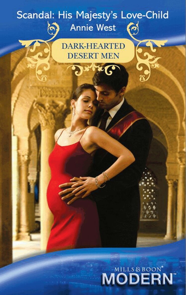 Annie West - Scandal: His Majesty's Love-Child, E-bok