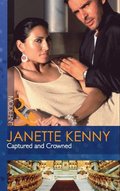 Captured and Crowned (Mills & Boon Modern)
