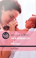 Their Newborn Gift (Mills & Boon Romance)