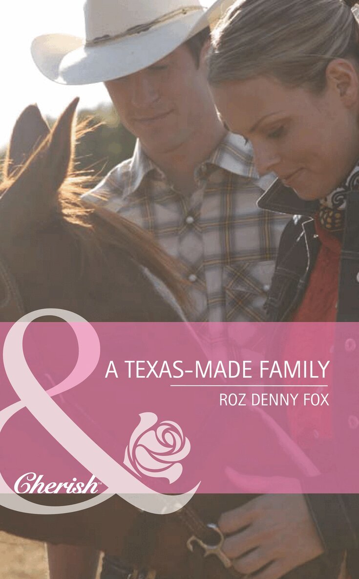 Roz Denny Fox - Texas-Made Family, E-bok