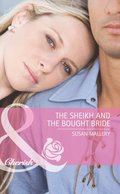 Sheikh and the Bought Bride (Mills & Boon Cherish)