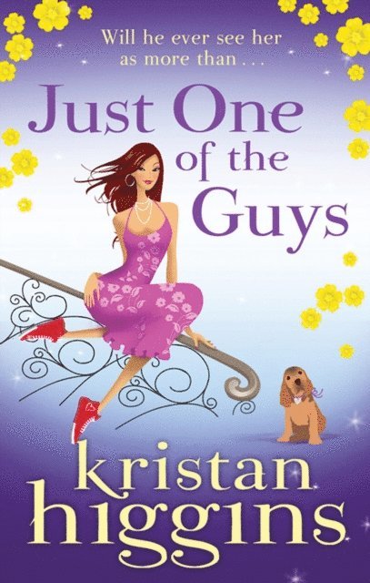 Kristan Higgins - Just One Of The Guys, E-bok