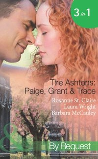 Ashtons: Paige, Grant & Trace