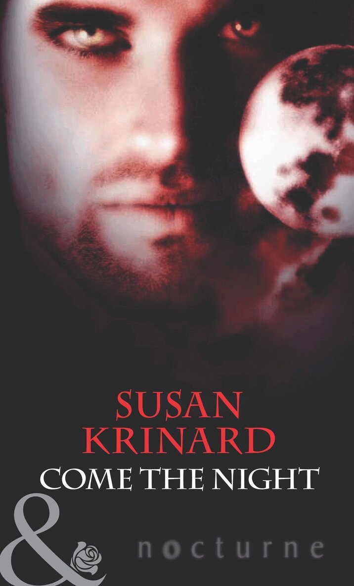 Susan Krinard - Come the Night, E-bok