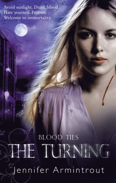 Jennifer Armintrout - Blood Ties Book One: The Turning, E-bok. Tillgänglighet: Lägg i varukorg